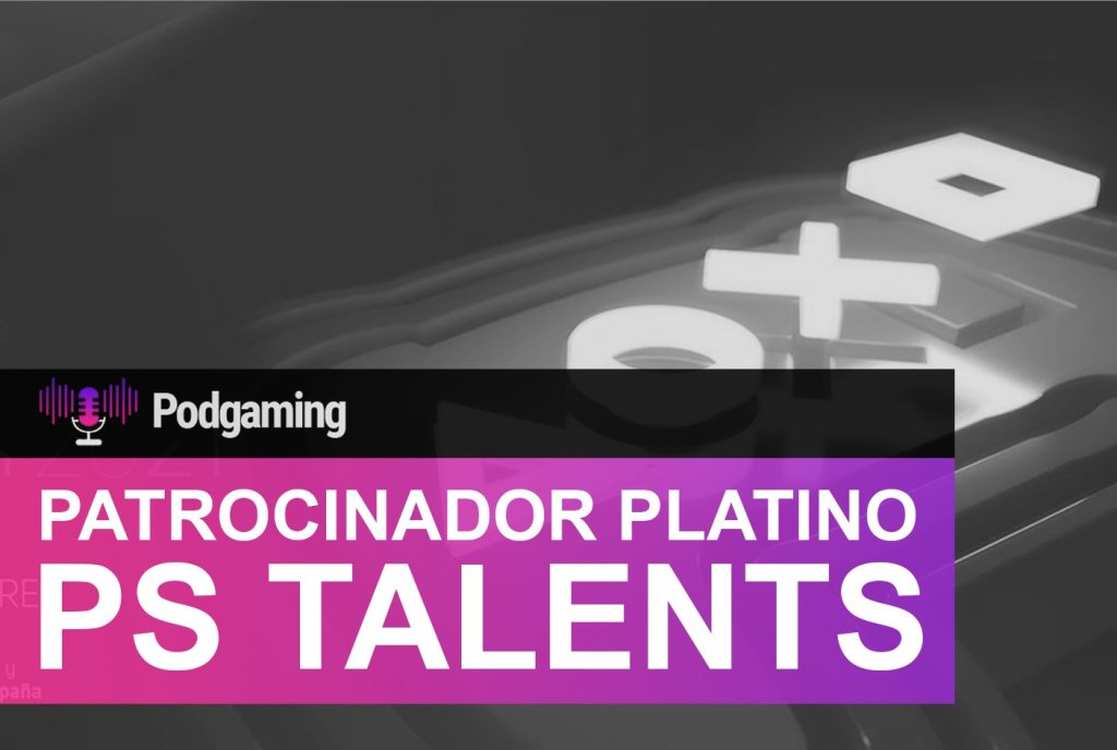 Presentación de PlayStation Talents como Patrocinador Platino del II Congreso de Podgaming