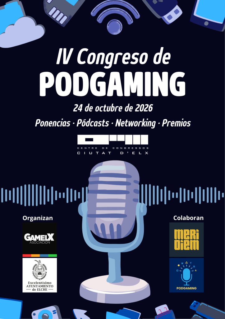 IV Congreso de Podgaming