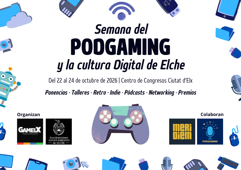Semana del Podgaming y la Cultura Digital de Elche horizontal