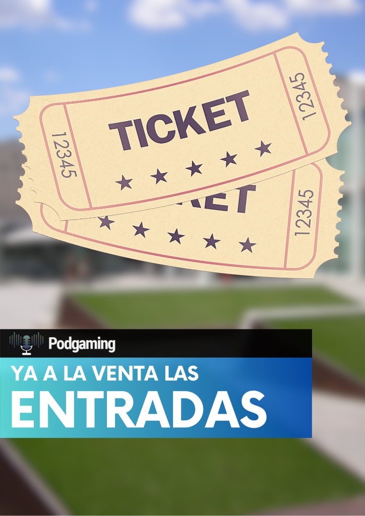 Entradas disponibles podgaming 2026